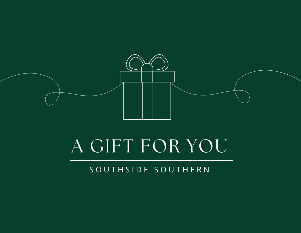 Southside Southern Gift Card